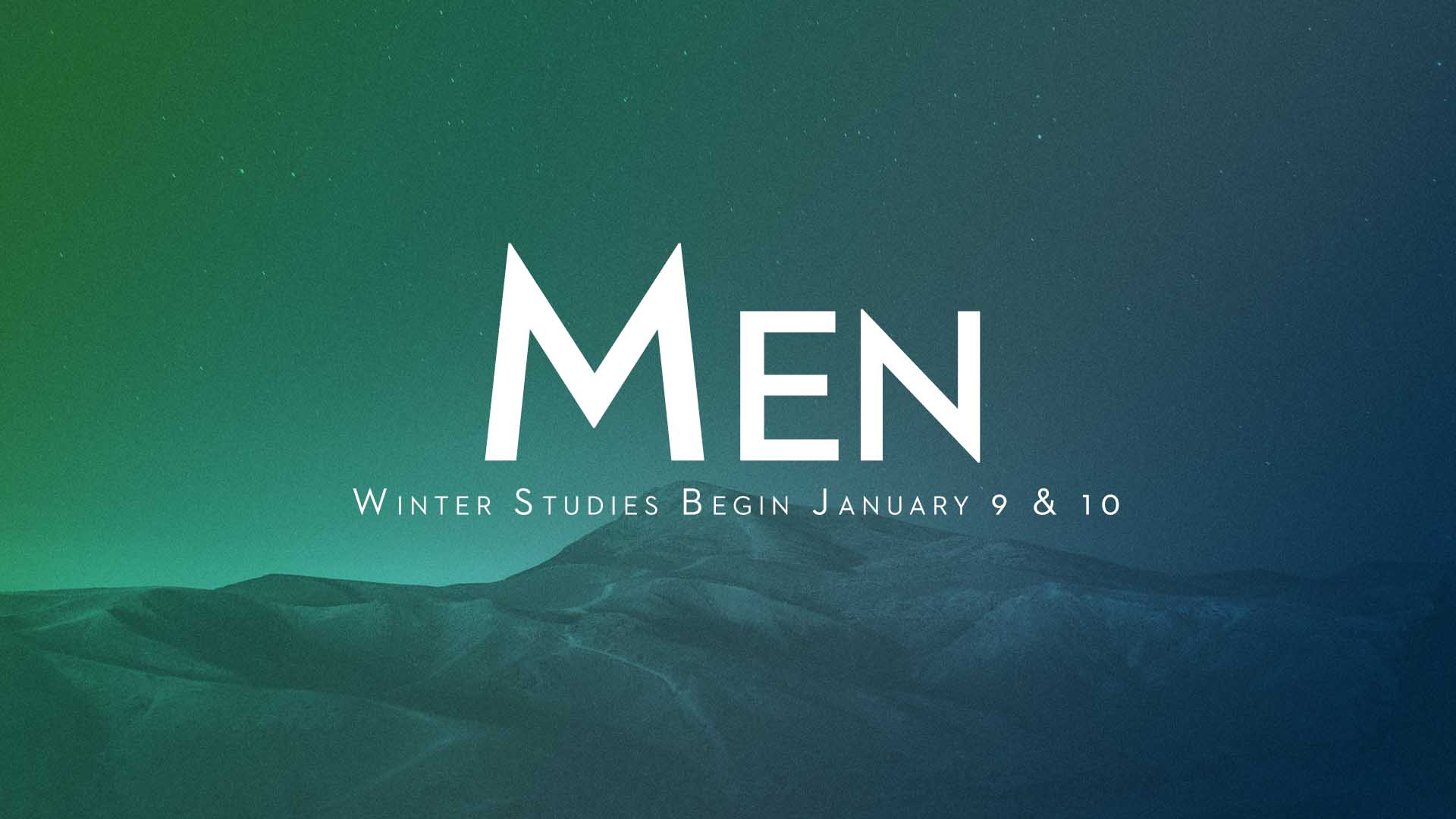 Men's Winter Study :: Hardwired for Awe