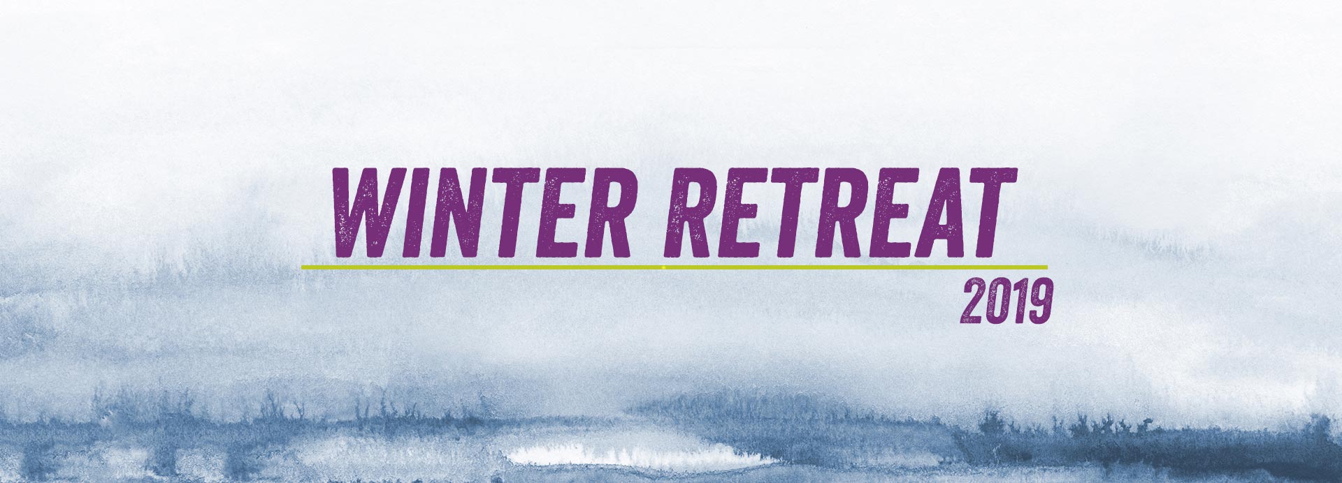 2019 :: HS Winter Retreat -Leaders